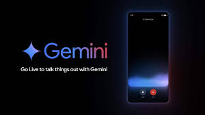 सभी Android यूजर्स के लिए खुशखबरी, कैमरा और स्क्रीन शेयरिंग के साथ Gemini Live अब मुफ्त